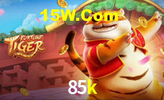 85k,85k bet