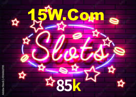 85k bet